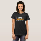 T-shirt J'Ai Juste L'Impression De Faire Du Jogging (Devant entier)