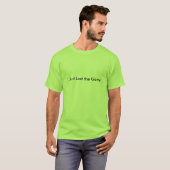T-shirt J'ai juste perdu le jeu (Devant entier)