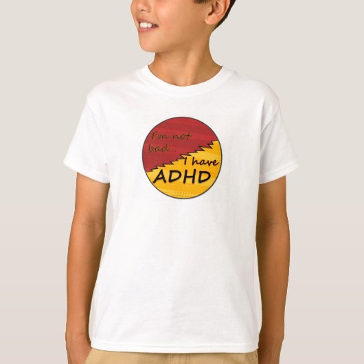 T-shirt J'ai la conception ADHD 1 (Devant)