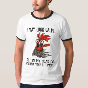 T-shirt J'Ai L'Air Calme Mais Dans Ma Tête Je T'Ai Choisi