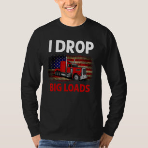 T-shirt J'Ai Laissé De Grosses Charges Awesome Semi Camion