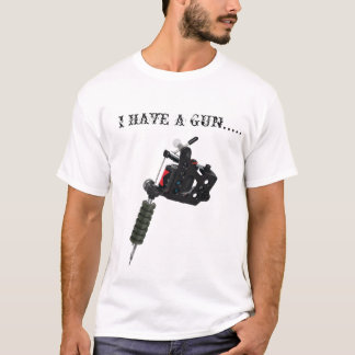 T-shirt J'ai l'arme à feu d'a (tatouage)…