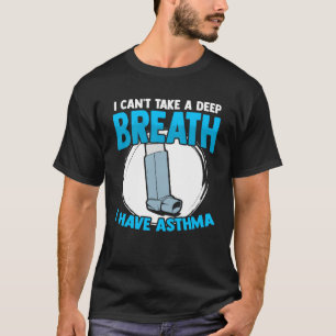 T-shirt J'Ai L'Asthme Inhaler Asthme Respiratoire Allergie