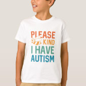 T-shirt J'ai l'autisme (Devant)