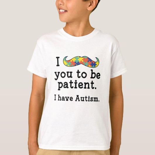 T-shirt J'ai l'autisme (Devant)