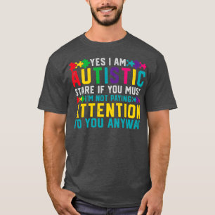 T-shirt J'Ai L'Autisme Oui Je M'Autiste Sensibilisation su