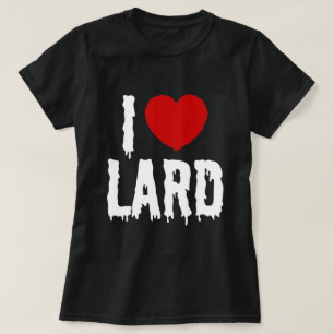 T-SHIRT J'AI LE COEUR [AMOUR] LARD