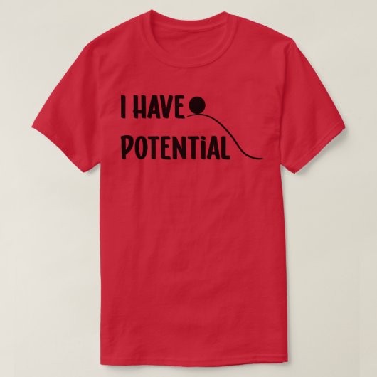 T-shirt J'ai le potentiel 1 (Design devant)
