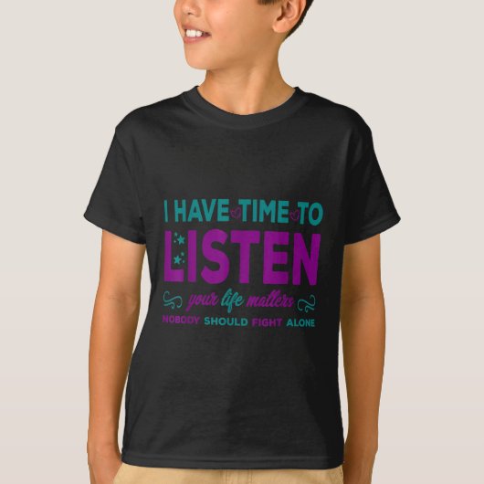 T-shirt J'Ai Le Temps D'Écouter - Prévention Du Suicide (Devant)