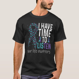 T-shirt J'Ai Le Temps D'Écouter Prévention Du Suicide Turq