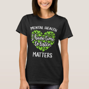 T-shirt J'ai le temps d'écouter Sensibilisation à la santé