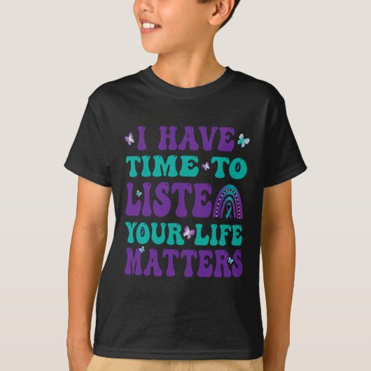 T-shirt J'ai le temps d'écouter vos problèmes de suicide e (Devant)