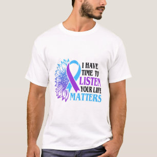 T-shirt J'Ai Le Temps D'Écouter Vos Problèmes De Vie Suici