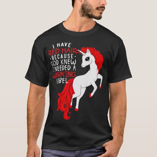 T-shirt J'ai les cheveux rouges parce que Dieu savait que (Devant)