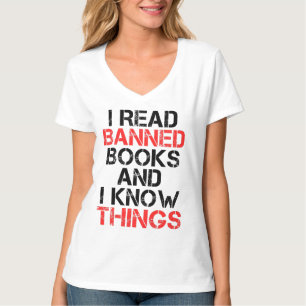 T-shirt J'Ai Lu Des Livres Interdits Et Je Connais Les Cho
