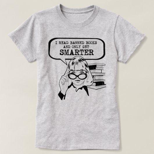 T-shirt J'ai lu des livres interdits et je n'en suis que p (Design devant)