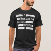 T-shirt J'Ai Lu Des Livres Interdits Refusés (Devant)