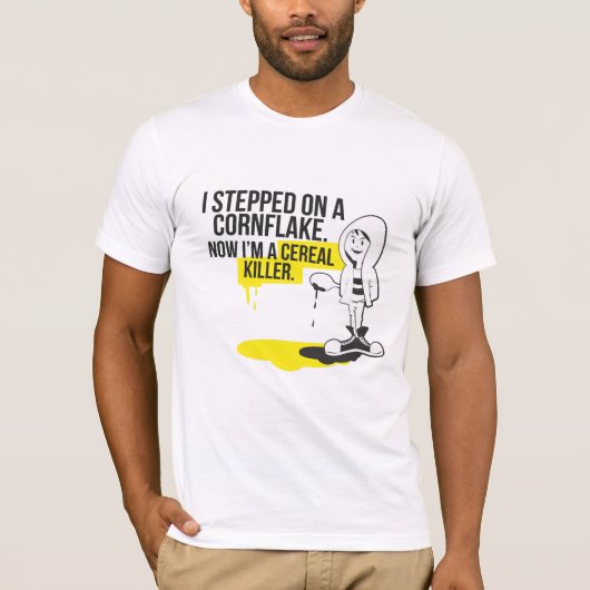 T-shirt J'ai marché sur un Cornflake. (Devant)