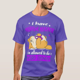 T-shirt J'ai migraine migraine mal de tête je suis autoris