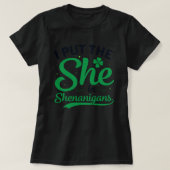 T-shirt J'Ai Mis Elle En Shenanigans (Design devant)