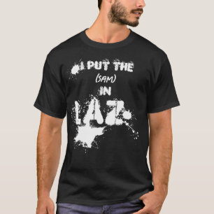 T-shirt J'Ai Mis Le (Nom) À Laz - LAZY - Drôle pantalon