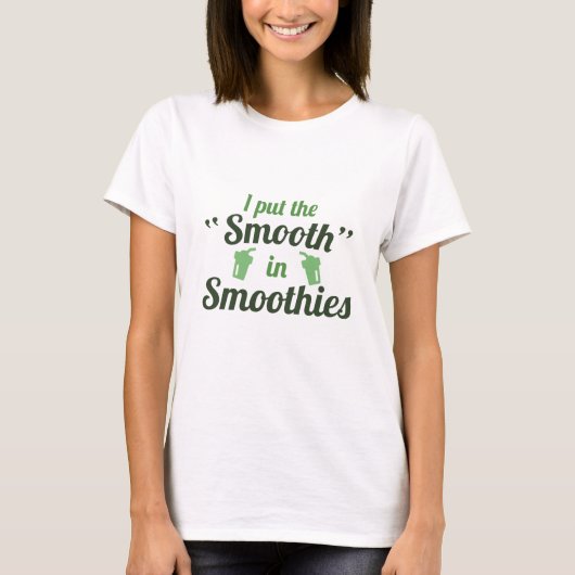 T-shirt J'Ai Mis Le Smooth Dans Les Smoothies (Devant)