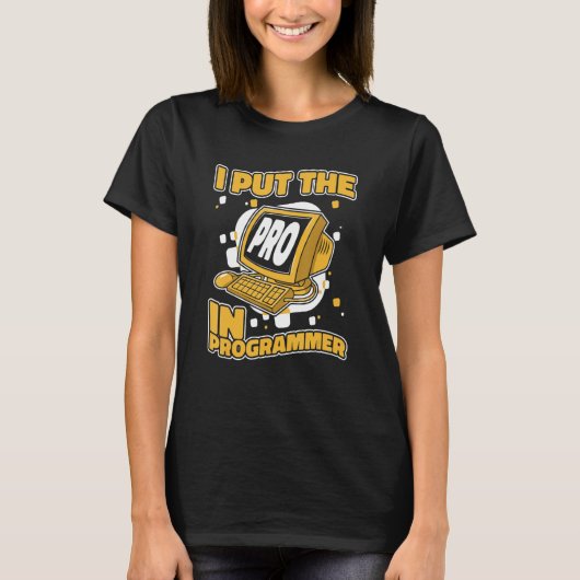 T-shirt J'Ai Mis Pro Dans Programmer Full Stack Software D (Devant)