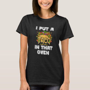 T-shirt J'Ai Mis Un Taco Dans Ce Four Grossesse Drôle Cinc