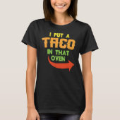 T-shirt J'Ai Mis Un Taco Dans Ce Four Grossesse Hommes Cin (Devant)