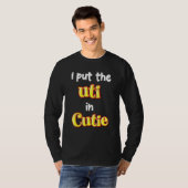 T-shirt J'ai mis uti dans Cutie (Devant entier)