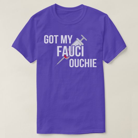 T-shirt J'Ai Mon Fauci Ouchie (Design devant)