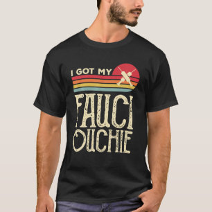 T-shirt J'Ai Mon Fauci Ouchie Vintage Funny Pro Immuniser
