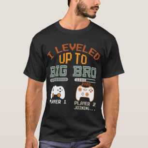 T-shirt J'ai nivelé jusqu'à Big Bro 2020 Gamer nouveau frè