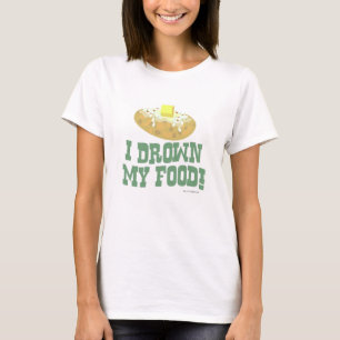 T-shirt J'Ai Noyé Ma Nourriture Drôle Cartoon Alimentaire