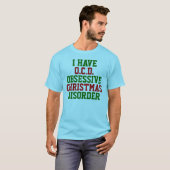 T-shirt J'Ai O.C.D. Obsessionnel Noël Trouble Raglan (Devant entier)
