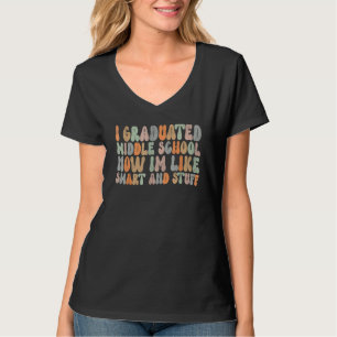 T-shirt J'ai obtenu mon diplôme de collège maintenant je s