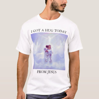 T-SHIRT J'AI OBTENU UNE ÉTREINTE AUJOURD'HUI DE JÉSUS