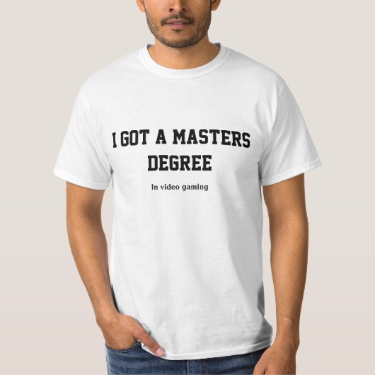 T-shirt J'ai obtenu une maîtrise dans le jeu visuel (Devant)