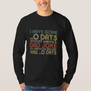 T-shirt J'Ai Passé 0 Jours Sans Faire Une Blague Papa 1
