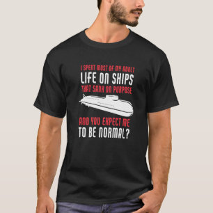 T-shirt J'Ai Passé La Plus Grande Partie De Ma Vie Adulte