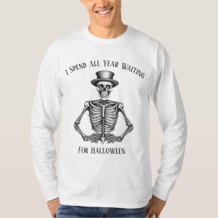 T-shirt J'Ai Passé Toute L'Année À Attendre Halloween Skel