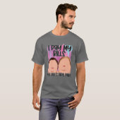 T-shirt J'Ai Payé Mes Nomenclatures Mes Nomenclatures Sont (Devant entier)