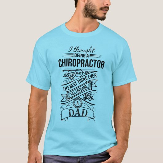 T-shirt J'ai pensé être un chiroprakteur (Devant)