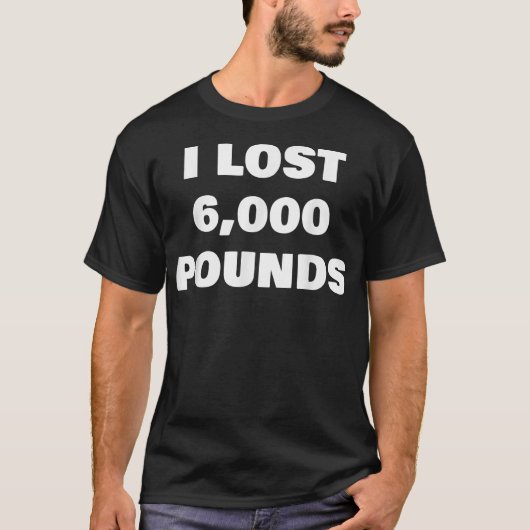 T-shirt J'Ai Perdu 6000 Livres  (Devant)