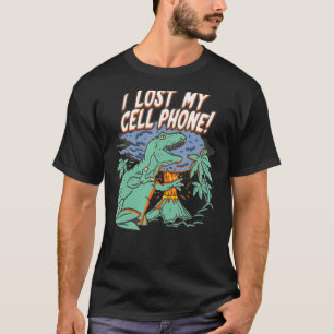 T-shirt J'Ai Perdu Mon Téléphone Cellulaire Dinosaure Homm