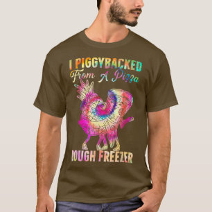 T-shirt J'Ai PiggyBacké De Pizza Dough Freezer Danser P