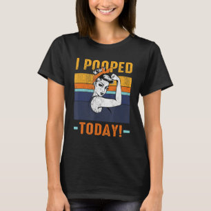 T-shirt J'Ai Poopé Aujourd'Hui Rétro Rosie-Funny Humour Fo