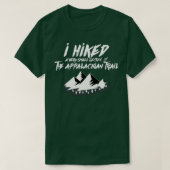 T-shirt J'Ai Randonné Petite Section Appalachian Trail Fun (Design devant)