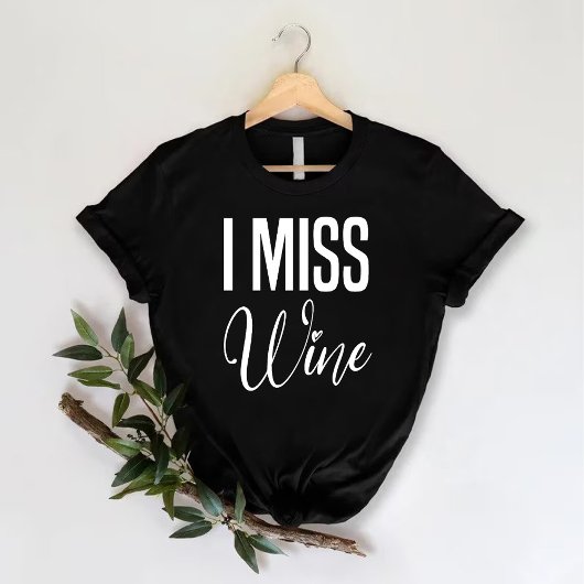 T-shirt j'ai raté le vin | drôle de fête de Bachelorette d