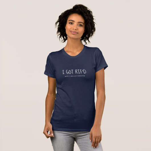T-shirt J'ai reçu RIF, ancien employé fédéral (Devant entier)
